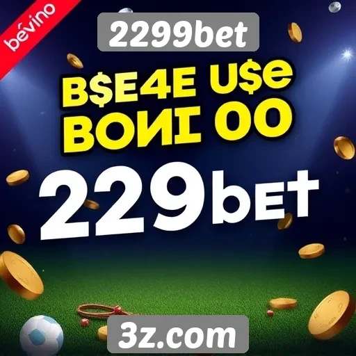 Promoções e bônus disponíveis no 2299bet